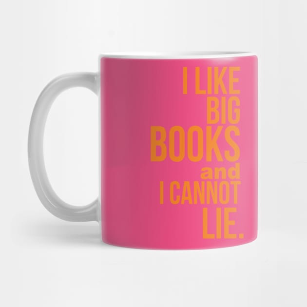 I Like Big Books & I Cannot Lie by Camp Happy Hour